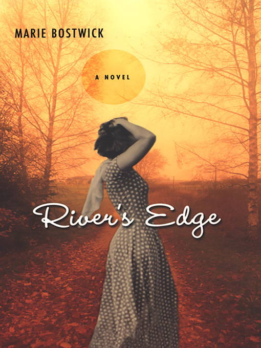 Title details for River's Edge by Marie Bostwick - Wait list